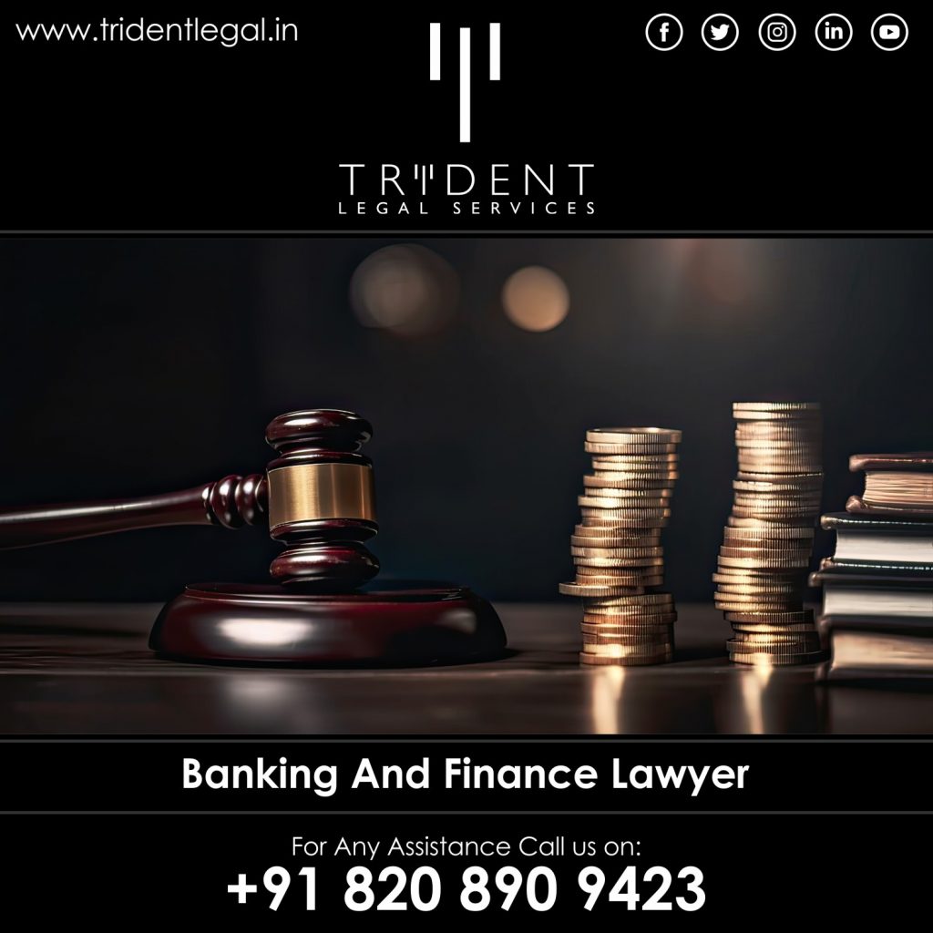 Banking And Finance Lawyer in Pune